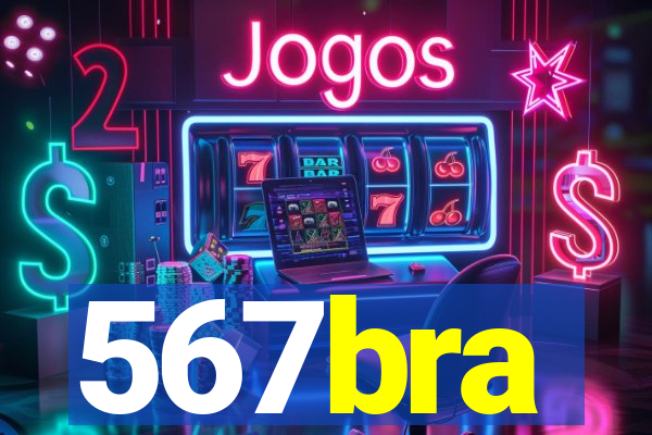 567bra