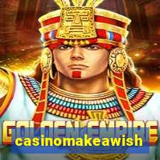 casinomakeawish