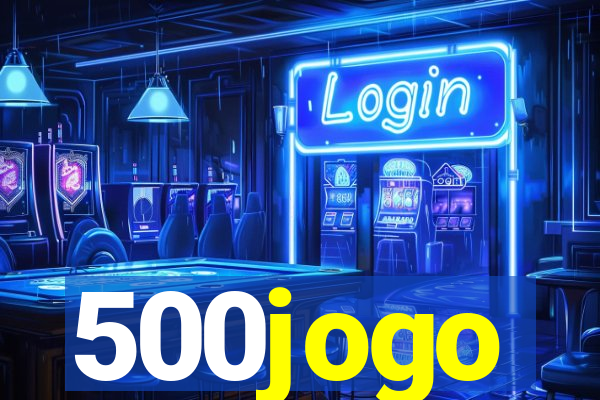 500jogo