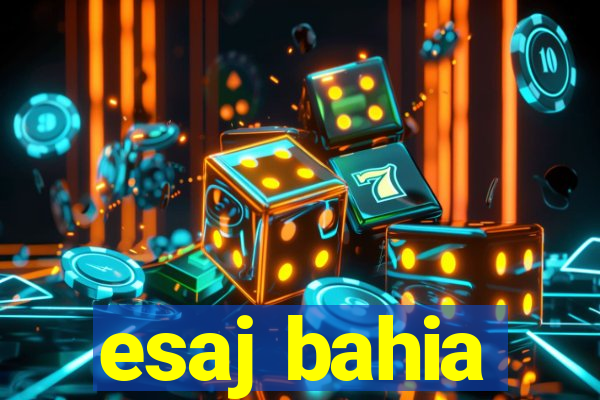 esaj bahia