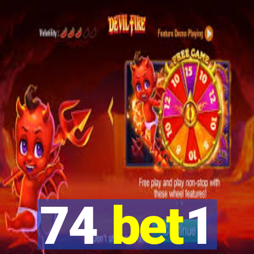 74 bet1