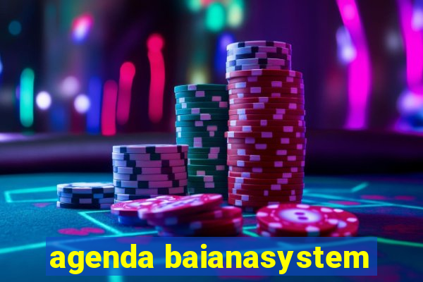 agenda baianasystem