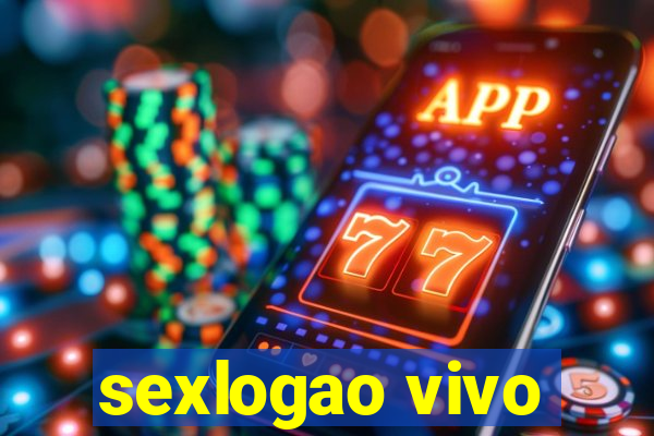 sexlogao vivo