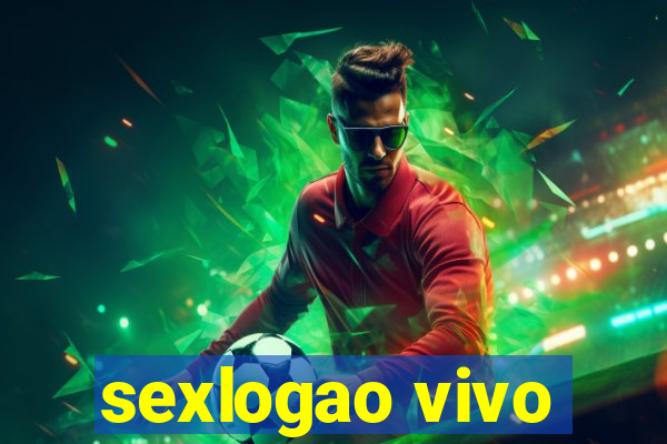 sexlogao vivo