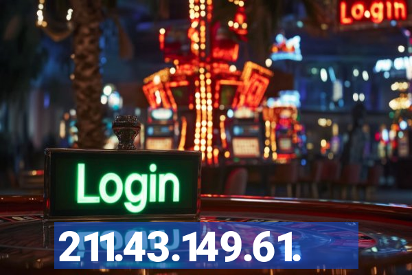 211.43.149.61.