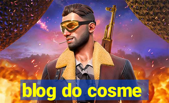 blog do cosme