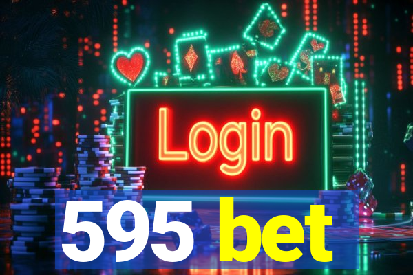 595 bet