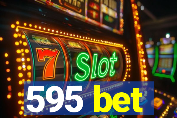 595 bet