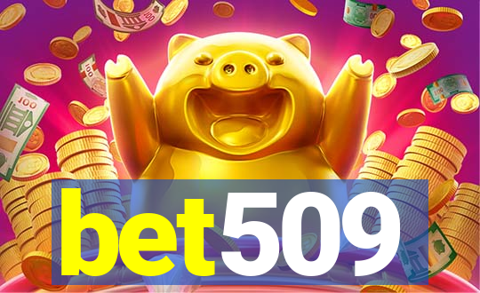 bet509