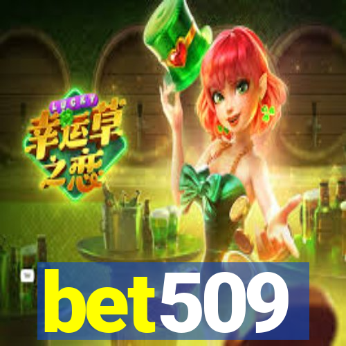 bet509