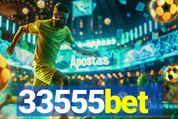 33555bet