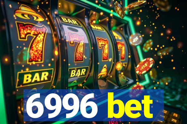 6996 bet