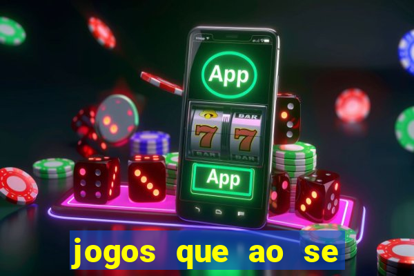 jogos que ao se cadastrar ganhar dinheiro