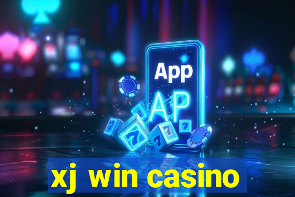 xj win casino