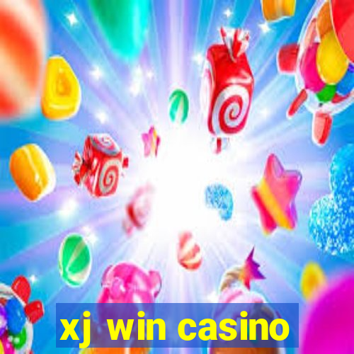 xj win casino