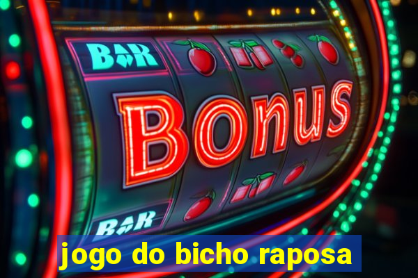 jogo do bicho raposa