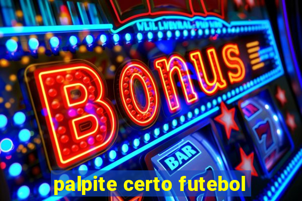 palpite certo futebol