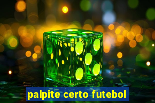 palpite certo futebol