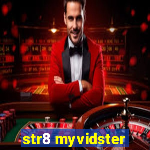 str8 myvidster