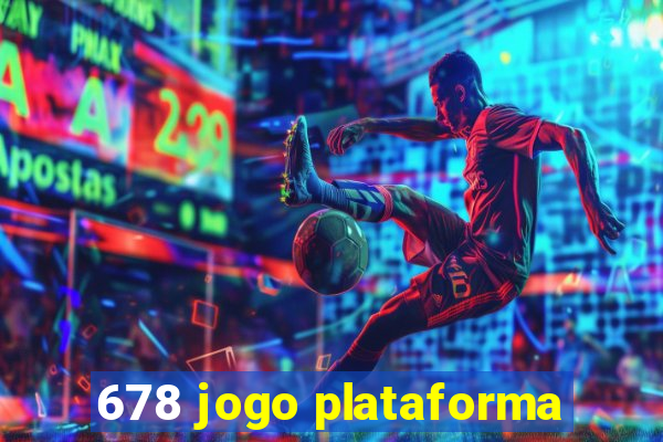 678 jogo plataforma