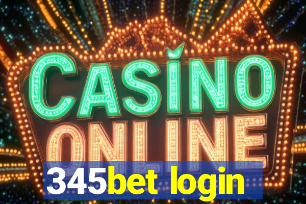 345bet login