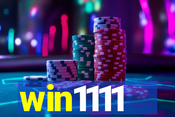 win1111