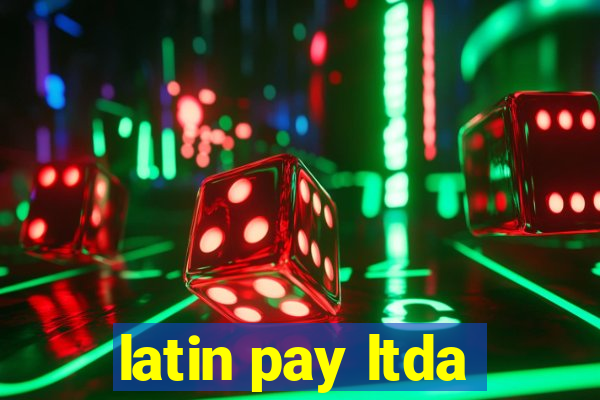 latin pay ltda