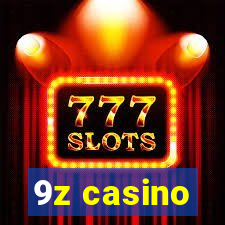 9z casino