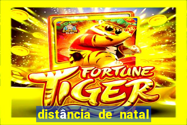 distância de natal a porto de galinhas