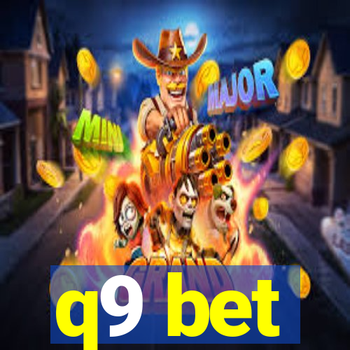 q9 bet