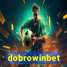 dobrowinbet