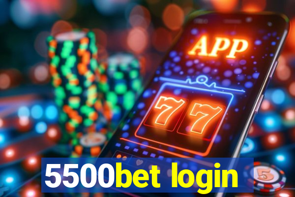 5500bet login