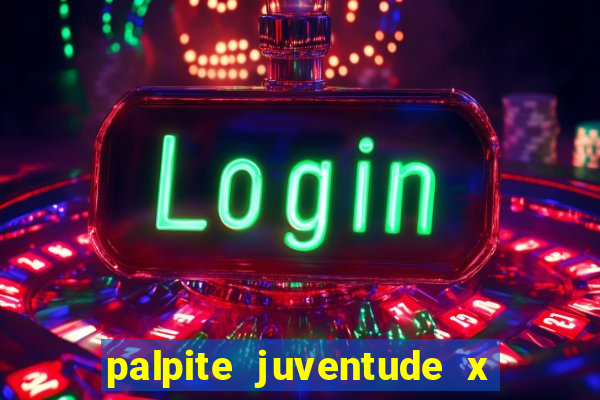 palpite juventude x atletico mg