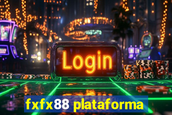 fxfx88 plataforma