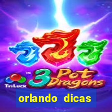 orlando dicas reclame aqui