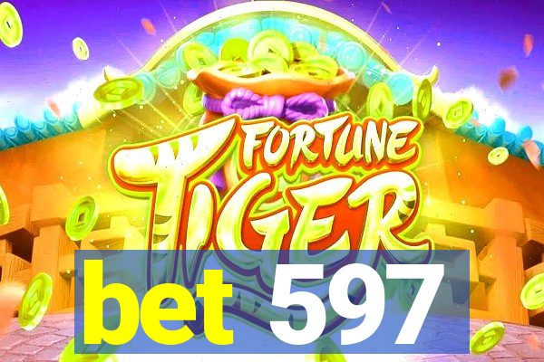 bet 597