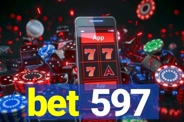 bet 597
