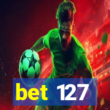 bet 127