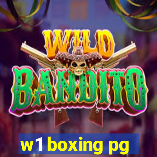 w1 boxing pg