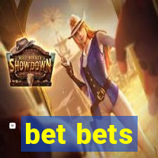 bet bets