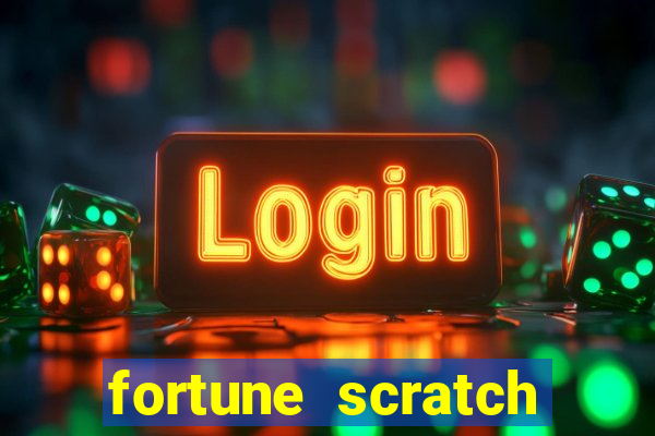 fortune scratch life paga mesmo