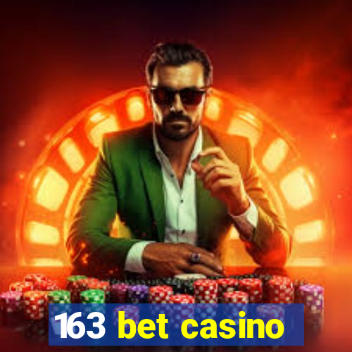 163 bet casino