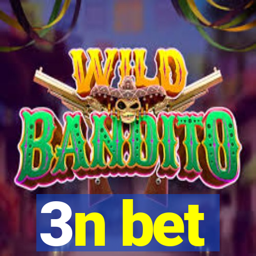 3n bet