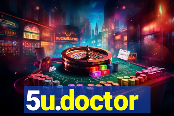 5u.doctor