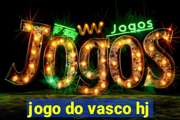 jogo do vasco hj