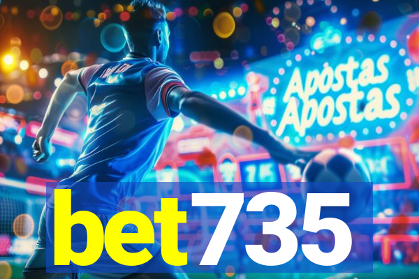 bet735