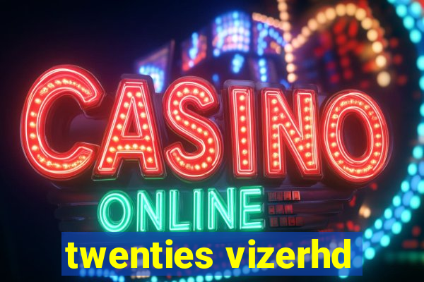 twenties vizerhd
