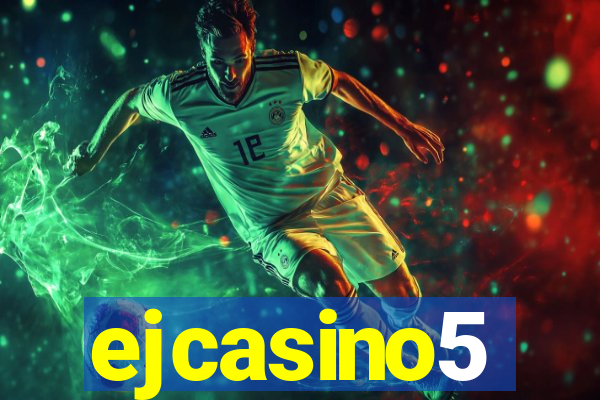 ejcasino5