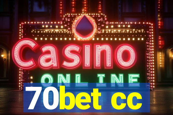 70bet cc