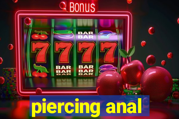 piercing anal
